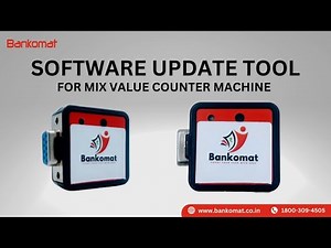 BANKOMAT- Software Updation In Mix Value Counting Machine.