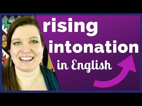 Rising Intonation in American English: Yes/No Questions and More!