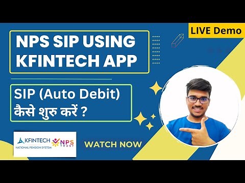 How to Start SIP in NPS through Kfintech App ? | Virtual Account | D Remit Account | Auto Debit