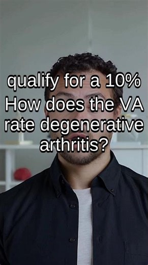 VA Degenerative Arthritis Rating: 10-20% Explained
