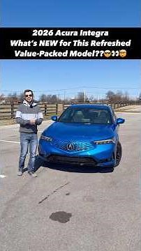 What's New for the Refreshed 2026 Acura Integra, and Is This the Compact Luxury Hatch to Buy??