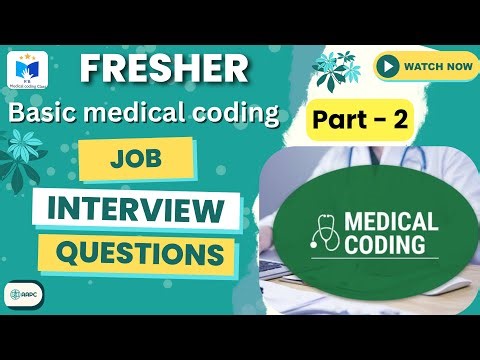 Medical Coding Interview Questions Part - 2