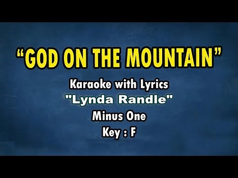 GOD ON THE MOUNTAIN | Karaoke "Lynda Randle Style"