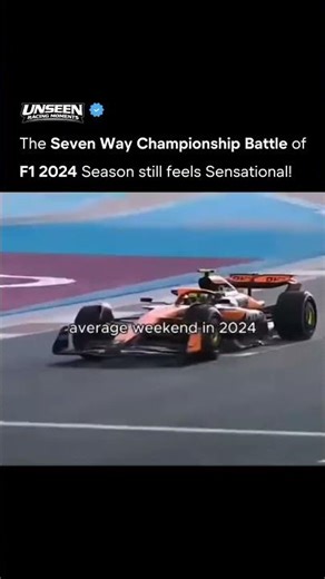 The Seven Way Championship Battle of F1 2024 Season still feels Sensational!