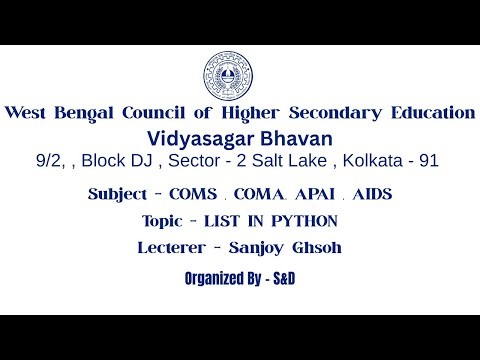 List In Python For COMS , COMA , APAI , AIDS , Semester - III Lecterer - Sanjoy Ghosh.