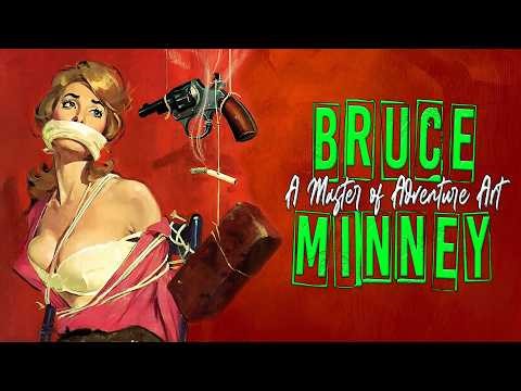 BRUCE MINNEY | A Master of Adventure Art