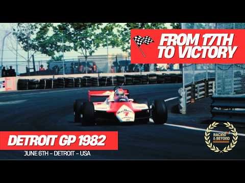 Formula 1 1982 Detroit GP | The Greatest F1 Street Circuit Comeback Ever | Full Race