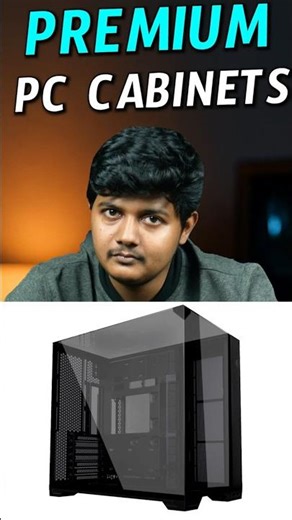 Premium Cabinets అవసరమా ? #gaming #pc #cabinets #tech