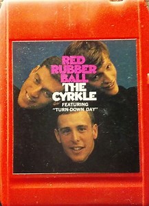 The Cyrkle - Red Rubber Ball