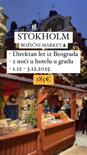 Povoljna putovanja on Instagram: "STOKHOLM 🇸🇪 ŠVEDSKA BOŽIĆNI MARKET 🎄 🗓️ Polazak: 24.11.2025. u 11:35 🗓️ Povratak: 26.11.2025. u 21:45 Let traje 2 sata i 30 minuta. 💰Cena po osobi: 185€ 🗓️ Polazak: 01.12.2025. u 11:35 🗓️ Povratak: 03.12.2025. u 21:45 💰Cena po osobi: 185€ 🗓️ Polazak: 10.12.2025. u 18:25 🗓️ Povratak: 12.12.2025. u 14:55 💰Cena po osobi: 185€ U cenu je uključeno: - Povratne avio karte Beograd - Stockholm Skavsta - Smeštaj na bazi 2 noci u hotelu/apartmanu na odlicnoj lo