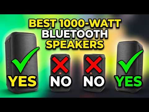 ✅The Best 1000-Watt Bluetooth Speakers in 2026- Top: 10 Best 1000-Watt Bluetooth Speakers (Reviews)