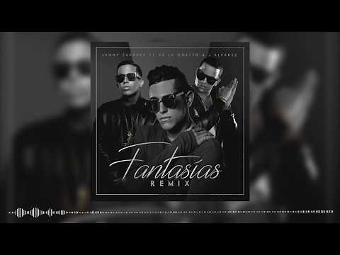 Lenny Tavárez - Fantasias Remix ft. De La Ghetto & J Alvarez