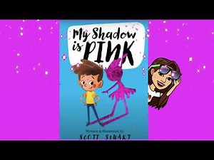 READ ALOUD: My Shadow is Pink! by Scott Stuart