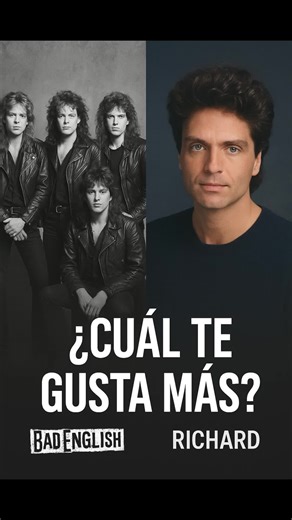 Bad English o Richard Marx. 🎸✨ PROMT PARA REDES SOCIALES (formato TikTok / Instagram Reels) ✨🎸 🎶 ¡Dos himnos de los 80s compiten cara a cara! 💥 💔 Bad English –