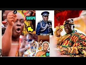 OTUMFUO REJECTED..IGP REFUSE..KWAHU FINALLY JOIN ASANTEMAN...BREAKING NEWS NOW