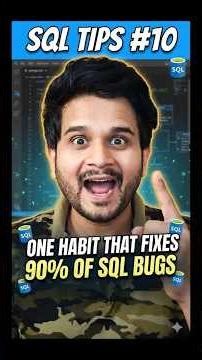 SQL Tips #10 One habit that fixes 90% of sql bugs #sql #dataanalytics #dataengineering