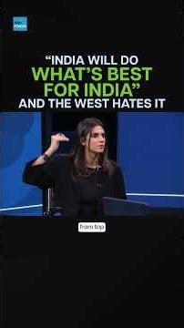 "India will do What's Best for India" and The West hates It