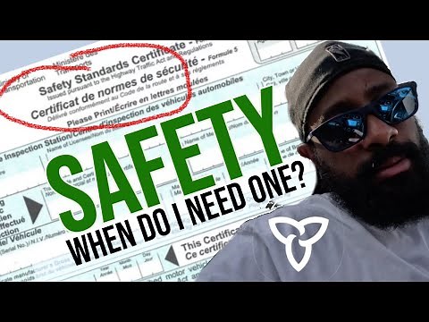 WHEN do you need to get a Safety Inspection for your vehicle in Ontario