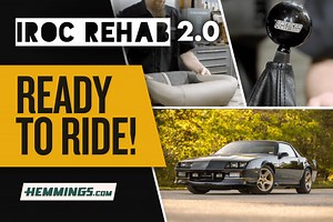IROC REHAB 2.0: 1987 Chevrolet IROC-Z Camaro Final Assembly and Alignment | The Online Automotive Marketplace | Hemmings, The World's Largest Collector Car Marketplace