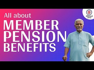 Learn about EPFO Member Pension Benefits