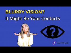 Why Are My Contacts Blurry? Top Reasons & Quick Fixes