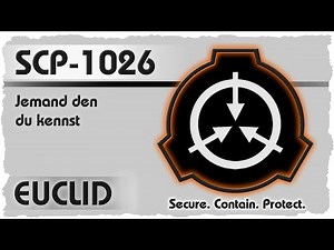 SCP-1026 [Jemand den du kennst] German Creepypasta