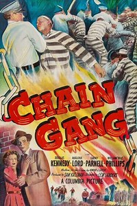 Chain Gang (1950) - Movie