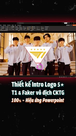 Thiết kế Intro cổ vũ T1 vô địch LOL Esports Worlds 2025 với Animation #PowerPoint tuyệt đỉnh 🏆 @topfans | 9Slide - Khóa học thiết kế Powerpoint dành cho Thuyết trình và Truyền thông