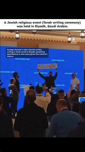UNHEARD MUSLIMS on Instagram: "Riyadh, Saudi Arabia February 2026, A Jewish religious event, specifically a Torah-writing ceremony, was held in Riyadh. The ceremony involved a sofer (Jewish scribe) hand writing a Torah scroll and was attended by foreign nationals residing in the city."