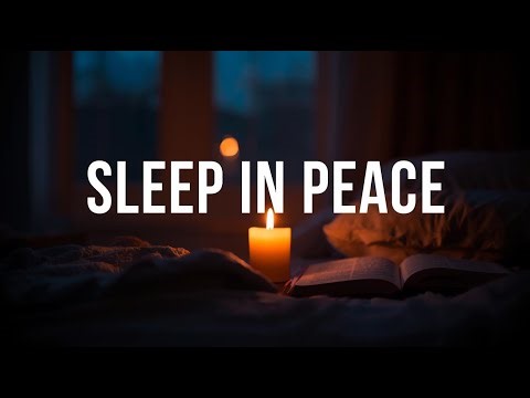 Sleep in Peace: God's Promises for Anxiety & Insomnia 🌧️ (Bible Verses for Sleep)
