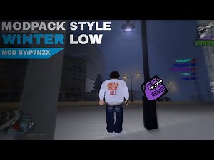 [ RELEASE ] MOD-PACK STYLE WINTER ❄️ VERY LOW DEVICE SA-MP ANDROID