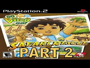 Go, Diego, Go!: Safari Rescue (PS2) Walkthrough Part 2