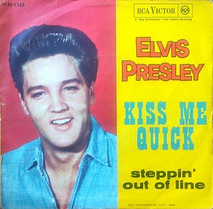Elvis Presley - Kiss Me Quick