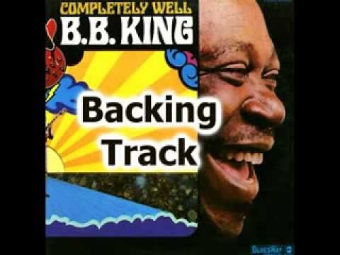 The Thrill is Gone - BB King - Guitar Backing Track with vocals