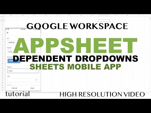 AppSheet Drop-down List & Dependent Dropdown Lists - Google Sheets, Mobile (iPhone & Android)