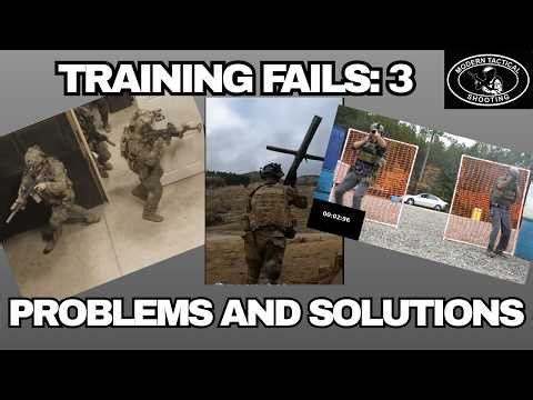Training Fails 03: Issues with CQB, corners, breaching obstacles, and this time the solutions.