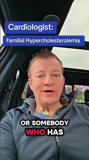 Cardiologist explains FH familial hypercholesterolemia! When to start cholesterol lowering medi