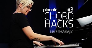 Chord Hacks #3: Left Hand Magic -