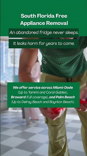 At South Florida Free Appliance Removal, we shut that down