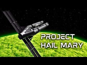 I Recreated Project Hail Mary in KSP! | Mission to Adrian & Kau Ceti