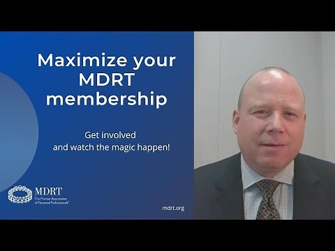 Maximize your MDRT membership