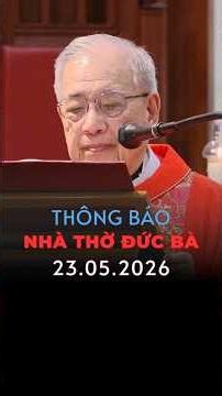 Thông báo 23-5-2026 nhà thờ Đức Bà