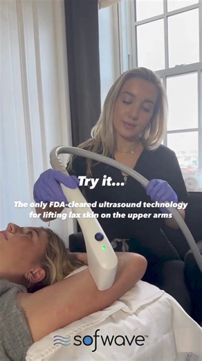 312K views · 2K reactions | Sofwave's revolutionary ultrasound treatment is now FDA-cleared to address laxity in the upper arms. Discover how this non-invasive treatment can help you achieve your sleeveless goals! Want to learn more?⁣⁣Like and follow our page for the latest updates! | Sofwave | Facebook