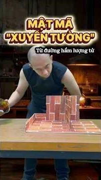 The *through-wall* code from the Quantum Tunnel #shorts #tieuanhnhu