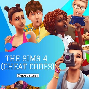 Sims 4 Cheats: Unlock Infinite Money, Skills & Relationship Cheats | Robots.net