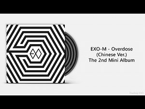 [Full Album] EXO-M - Overdose