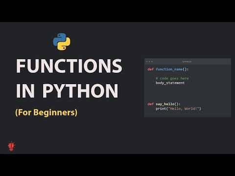 Python Functions from scratch | Simplified