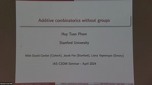 Additive Combinatorics Without Groups - Huy Tuan Pham