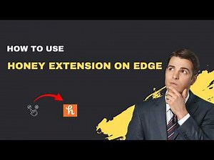 How to Use Honey Extension on Edge to Find Discounts Automatically – 2026 Guide