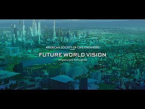 ASCE Future World Vision: Mega City 2070